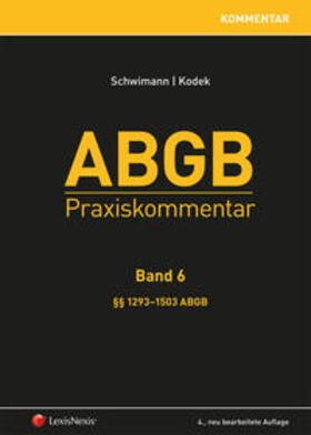 Kodek / Schwimann / Faber | ABGB Praxiskommentar (f. Österreich). Bd.6 | Buch | 978-3-7007-5913-3 | sack.de