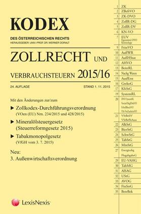 Doralt | KODEX Zollrecht 2015/16 (f. Österreich) | Buch | 978-3-7007-6078-8 | sack.de