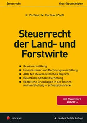 Portele / Zapfl |  Steuerrecht - Steuerrecht der Land- und Forstwirte | Buch |  Sack Fachmedien