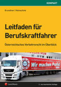 Grundtner / Heinschink |  Leitfaden für Berufskraftfahrer | Buch |  Sack Fachmedien