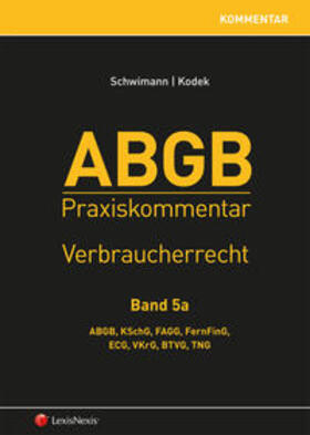 Schwimann / Kodek / Apathy |  ABGB Praxiskommentar / ABGB Praxiskommentar - Band 5a | Buch |  Sack Fachmedien