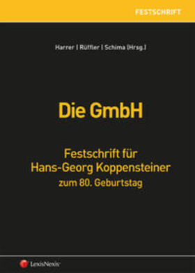 Harrer / Schima / Rüffler | Die GmbH | Buch | 978-3-7007-6200-3 | sack.de