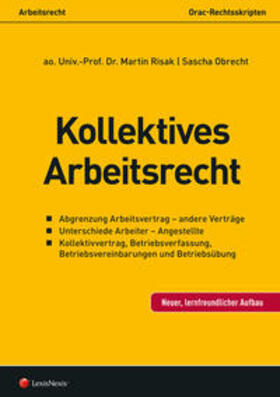 Risak / Obrecht | Kollektives Arbeitsrecht | Buch | 978-3-7007-6236-2 | sack.de
