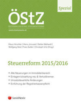 Hirschler / Jirousek / Melhardt |  Steuerreform 2015/2016 | Buch |  Sack Fachmedien