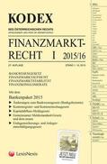 Doralt |  KODEX Finanzmarktrecht. Bd.I/2015/16 (f. Österreich) | Buch |  Sack Fachmedien