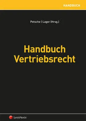 Petsche / Lager / Denk |  Handbuch Vertriebsrecht | Buch |  Sack Fachmedien