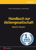 Gratzl / Hausmaninger / Gruber |  Handbuch zur Aktiengesellschaft / Handbuch zur Aktiengesellschaft, Band II | Buch |  Sack Fachmedien