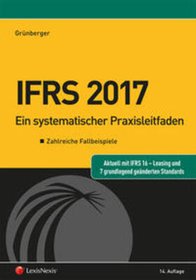 Grünberger | IFRS 2017 | Buch | 978-3-7007-6599-8 | sack.de