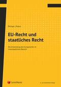 Öhlinger / Potacs |  EU-Recht und staatliches Recht (f. Österreich) | Buch |  Sack Fachmedien