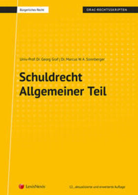 Graf / Sonnberger | Schuldrecht Allgemeiner Teil (Skriptum) | Buch | 978-3-7007-6618-6 | sack.de