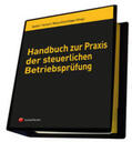 Koller / Schuh / Woischitzschläger |  Handbuch zur Praxis der steuerlichen Betriebsprüfung | Loseblattwerk |  Sack Fachmedien