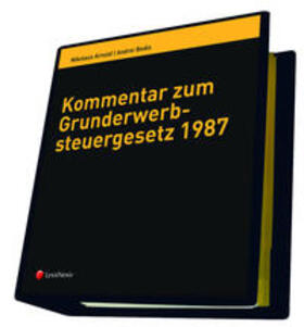Arnold / Bodis | Kommentar zum Grunderwerbsteuergesetz 1987 | Loseblattwerk | sack.de