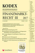 Doralt |  KODEX Finanzmarktrecht Band III 2017 | Buch |  Sack Fachmedien
