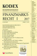 Doralt |  KODEX Finanzmarktrecht Band I 2017 | Buch |  Sack Fachmedien