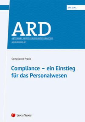 Becker / Brockhausen / Burger-Scheidlin |  ARD-Spezial: Compliance – ein Einstieg für das Personalwesen | Buch |  Sack Fachmedien