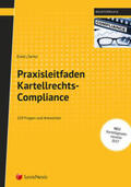 Sartor / Eckel |  Praxisleitfaden Kartellrechts-Compliance | Buch |  Sack Fachmedien