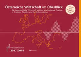  Österreichs Wirtschaft im Überblick 2017/2018 | Buch |  Sack Fachmedien