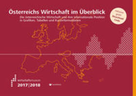 Österreichs Wirtschaft im Überblick 2017/2018 | Buch | 978-3-7007-6856-2 | sack.de