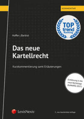 Hoffer / Barbist | Das neue Kartellrecht (f. Österreich) | Buch | 978-3-7007-6883-8 | sack.de