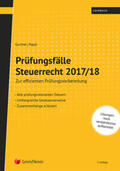 Gurtner / Papst |  Prüfungsfälle Steuerrecht 2017/18 | Buch |  Sack Fachmedien