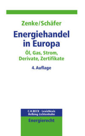 Zenke / Schäfer | Energiehandel in Europa | Buch | sack.de