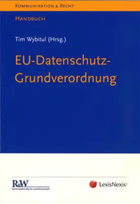 Wybitul | EU-Datenschutz-Grundverordnung | Buch | 978-3-7007-7168-5 | sack.de
