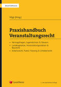 Vögl |  Praxishandbuch Veranstaltungsrecht | Buch |  Sack Fachmedien