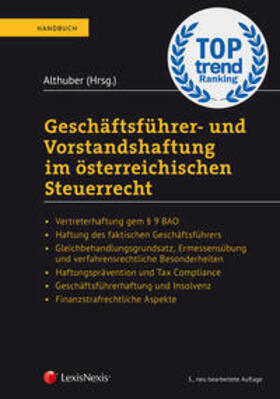 Althuber / Pinetz / Steffl |  Geschäftsführer- und Vorstandshaftung im österreichischen Steuerrecht | Buch |  Sack Fachmedien