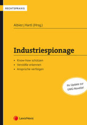 Albiez / Hartl / Aumüllner |  Industriespionage | Buch |  Sack Fachmedien