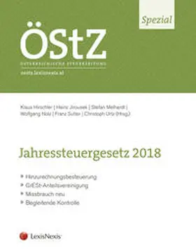 Hirschler / Jirousek / Melhardt |  ÖStZ Spezial: Jahressteuergesetz 2018 | Buch |  Sack Fachmedien