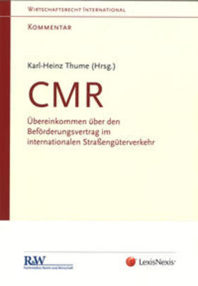Thume | CMR - Kommentar | Buch | 978-3-7007-7484-6 | sack.de