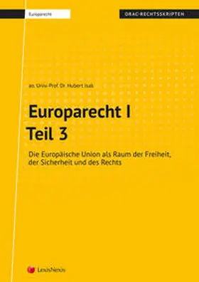 Isak |  Europarecht I – Teil 3 (Skriptum) | Buch |  Sack Fachmedien