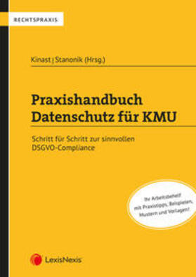 Kinast / Stanonik / Göbel |  Praxishandbuch Datenschutz für KMU | Buch |  Sack Fachmedien