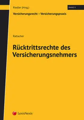 Rattacher |  Rücktrittsrechte des Versicherungsnehmers | Buch |  Sack Fachmedien