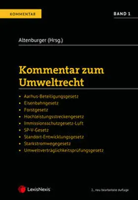 Altenburger / Berger / Jantschgi |  Kommentar zum Umweltrecht Band 1 | Buch |  Sack Fachmedien