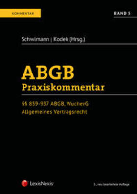 Schwimann / Kodek / Mock |  ABGB Praxiskommentar / ABGB Praxiskommentar - Band 5, 5. Auflage | Buch |  Sack Fachmedien