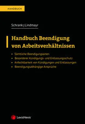 Schrank / Lindmayr |  Handbuch Beendigung von Arbeitsverhältnissen | Buch |  Sack Fachmedien