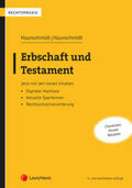 Haunschmidt |  Erbschaft und Testament | Buch |  Sack Fachmedien