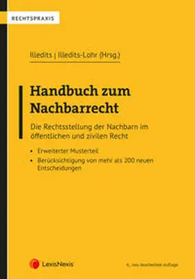 Illedits / Illedits-Lohr / Klausegger |  Handbuch zum Nachbarrecht | Buch |  Sack Fachmedien