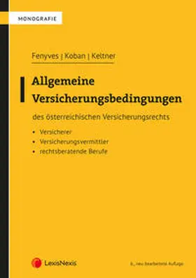 Fenyves / Keltner / Koban |  Allgemeine Versicherungsbedingungen | Buch |  Sack Fachmedien
