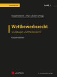 Koppensteiner / Thyri / Eckert |  Wettbewerbsrecht - Band 1 | Buch |  Sack Fachmedien