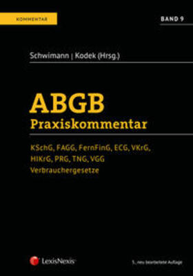 Schwimann / Kodek / Fleißner |  ABGB Praxiskommentar / ABGB Praxiskommentar - Band 9, 5. Auflage | Buch |  Sack Fachmedien