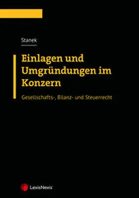 Stanek |  Einlagen und Umgründungen im Konzern | Buch |  Sack Fachmedien