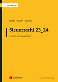 Achatz / Bieber / Bendlinger |  Steuerrecht 23_24 | Buch |  Sack Fachmedien
