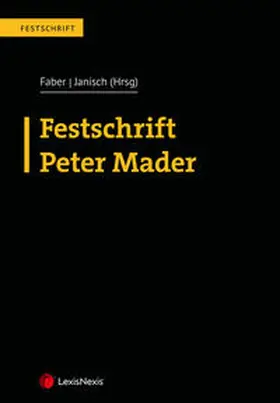 Faber / Janisch |  Festschrift Peter Mader | Buch |  Sack Fachmedien