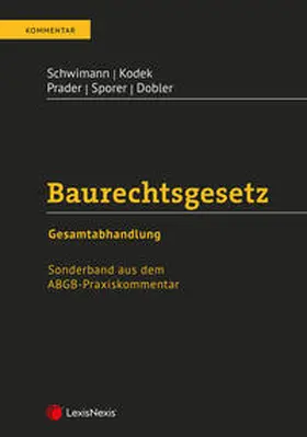 Prader / Sporer / Dobler | Baurechtsgesetz | Buch | 978-3-7007-8290-2 | sack.de