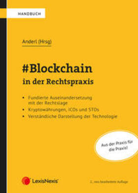 Anderl / Artner / Baumann |  #Blockchain in der Rechtspraxis | Buch |  Sack Fachmedien