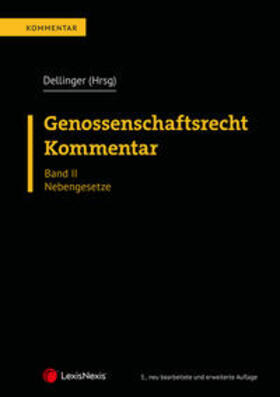 Dellinger / Grabuschnig / Kessler |  Genossenschaftsrecht - Kommentar | Buch |  Sack Fachmedien
