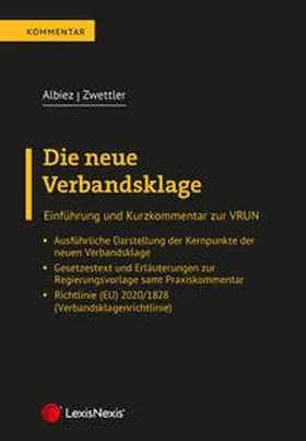 Albiez / Zwettler |  Die neue Verbandsklage | Buch |  Sack Fachmedien