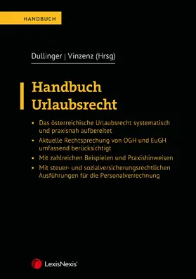 Dullinger / Vinzenz / Ghahramani |  Handbuch Urlaubsrecht | Buch |  Sack Fachmedien